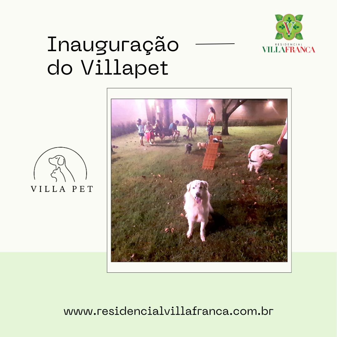 Inauguração do VILLAPET